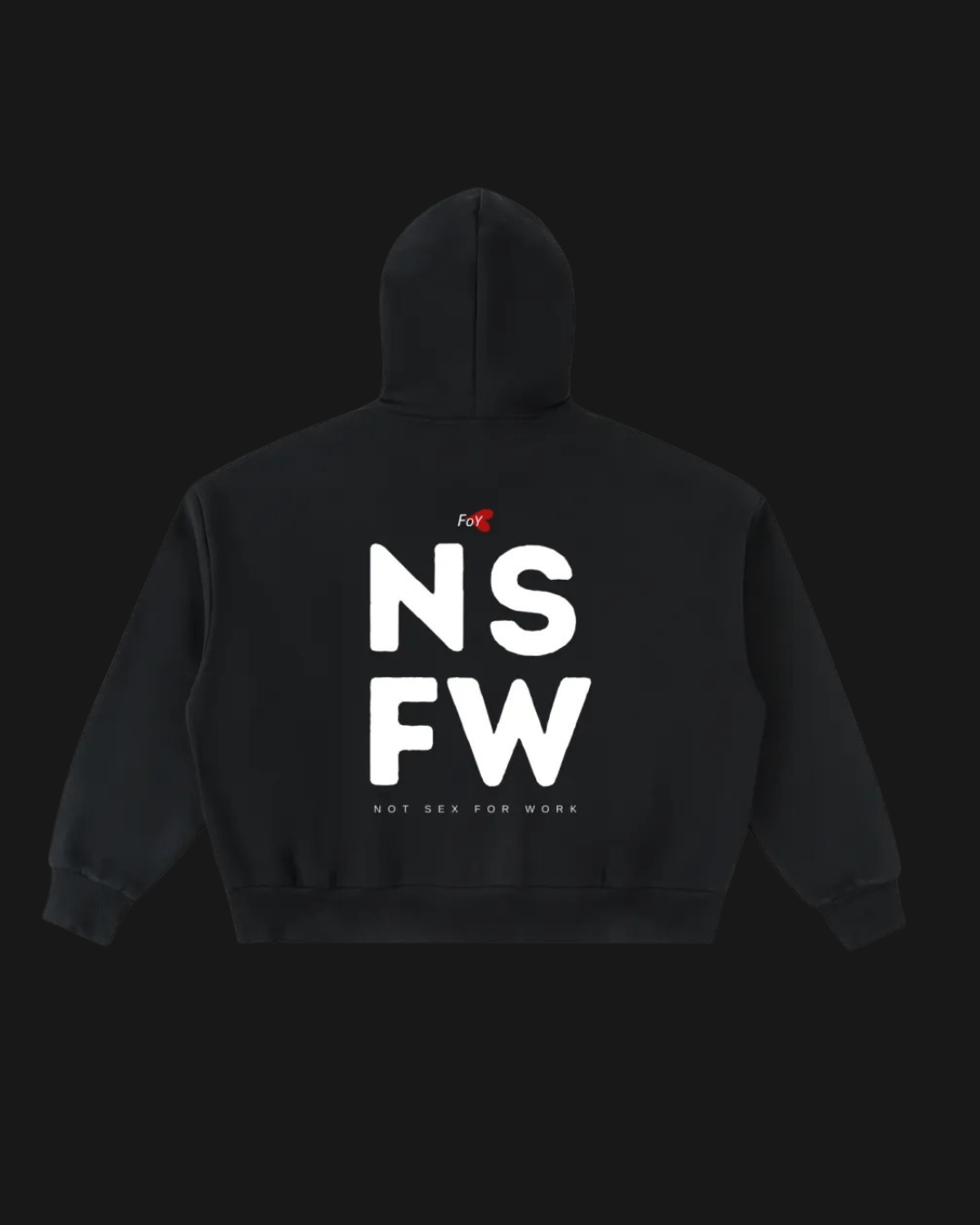 NSFW by FOY company JackethoodieFOY